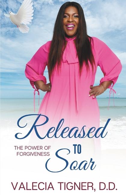 Kniha Released to Soar Valecia Tigner