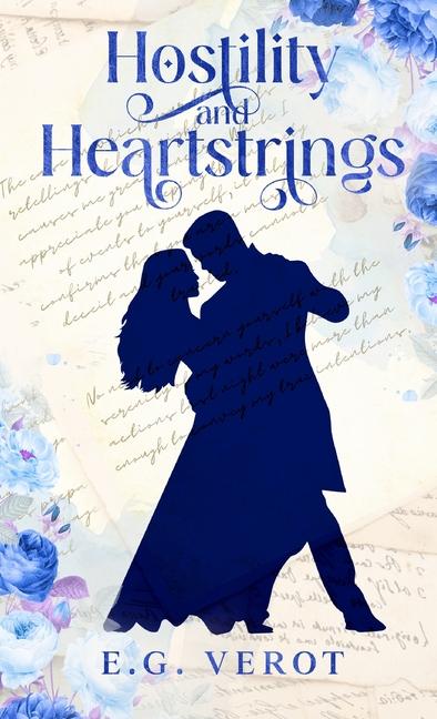 Knjiga Hostility & Heartstrings E.G. Verot