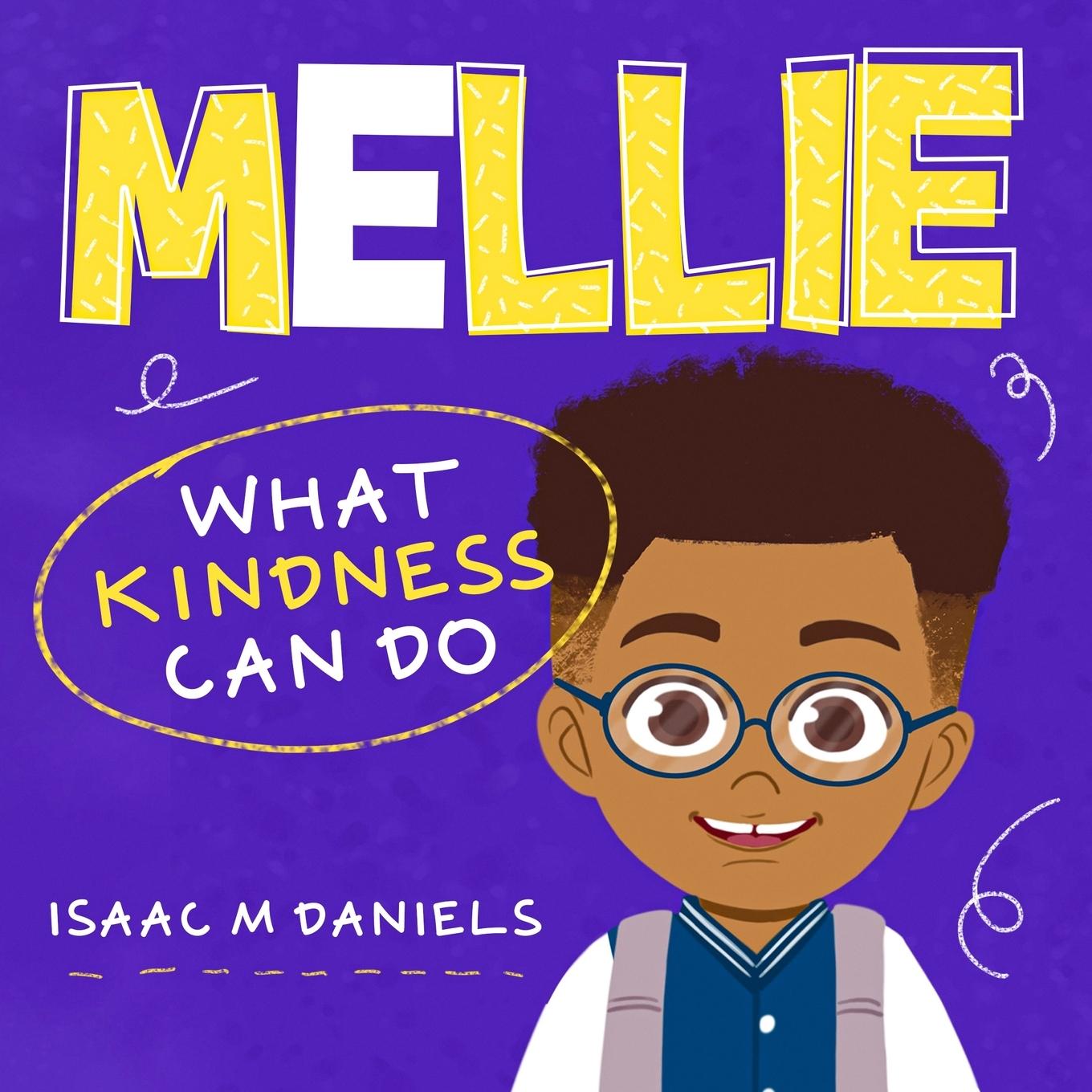 Knjiga Mellie isaac M Daniels