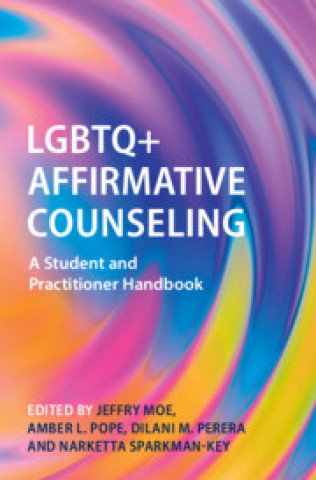 Książka LGBTQ+ Affirmative Counseling Jeffry Moe