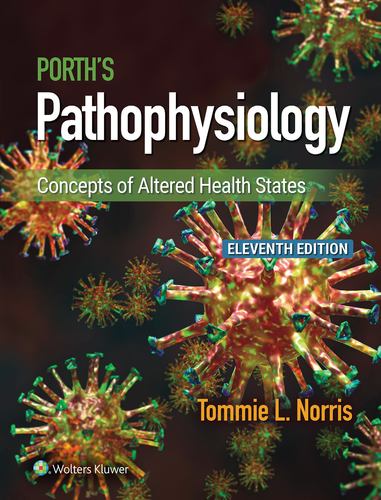 Carte Porth&#39;s Pathophysiology: Concepts of Altered Health States Norris