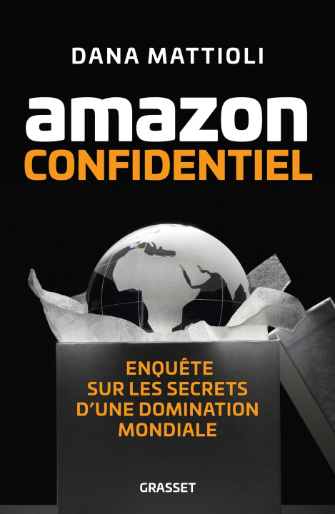 Book Amazon Confidentiel Dana Mattioli