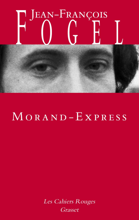Knjiga Morand-Express Jean-François Fogel