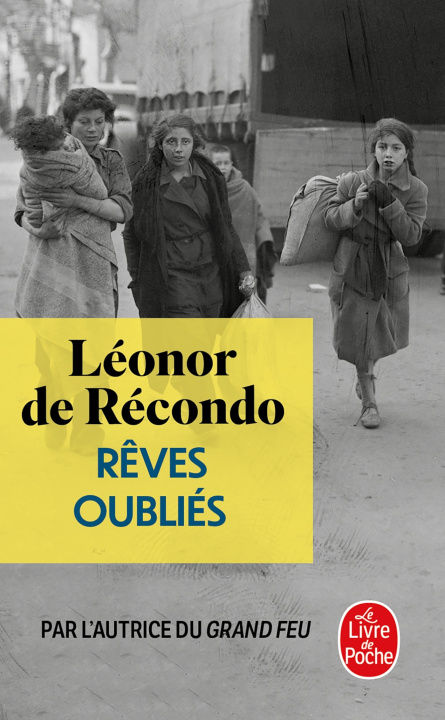 Kniha Rêves oubliés Léonor de Récondo