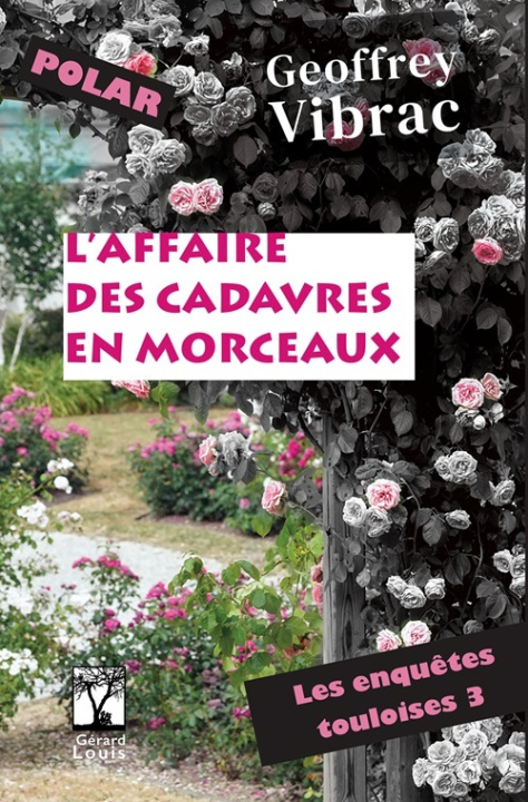 Kniha L'AFFAIRE DES CADAVRES EN MORCEAUX VIBRAC