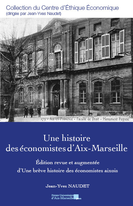 Carte Une histoire des économistes d’Aix-Marseille Naudet