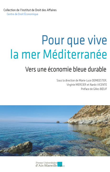 Kniha Pour que vive la mer Méditerranée 