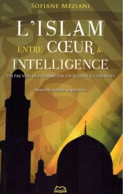 Kniha L'Islam Entre Cœur Et Intelligence Meziane