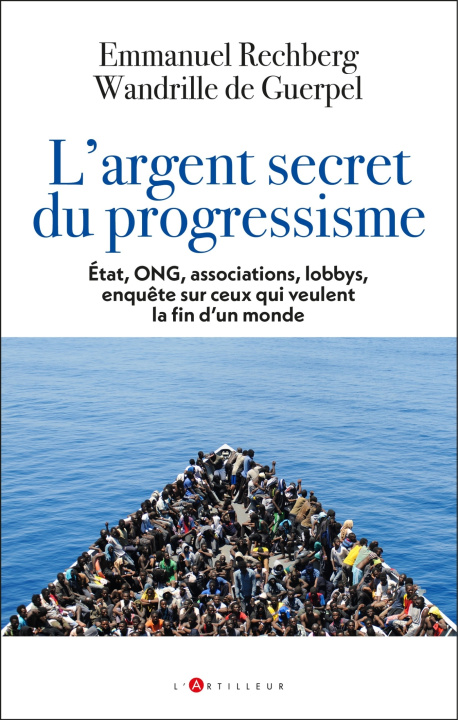 Kniha L'argent secret du progressisme emmanuel rechberg