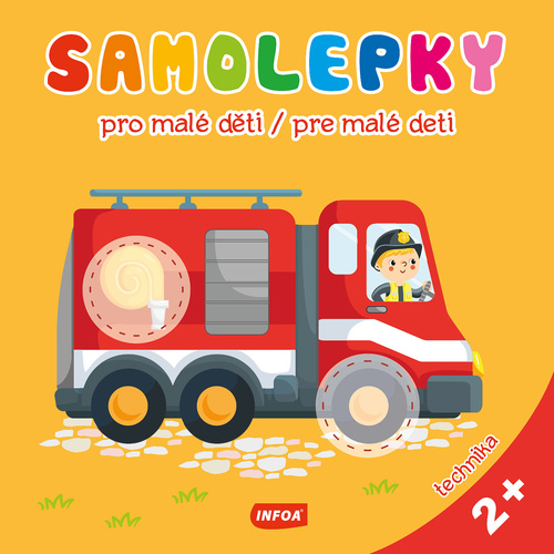 Książka Samolepky pro malé děti / Samolepky pre malé deti - Technika 