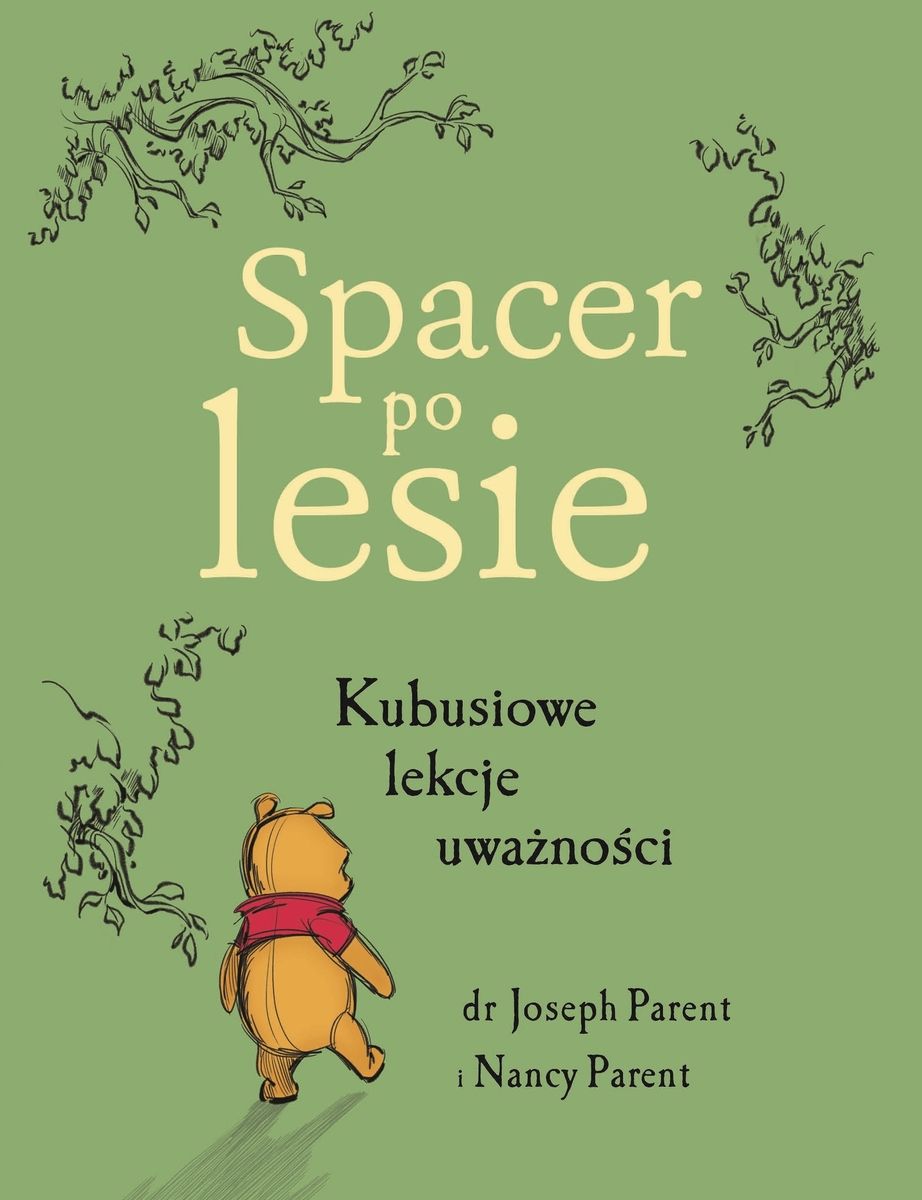 Book Spacer po lesie. Kubusiowe lekcje uważności. Wydawnictwo Olesiejuk 