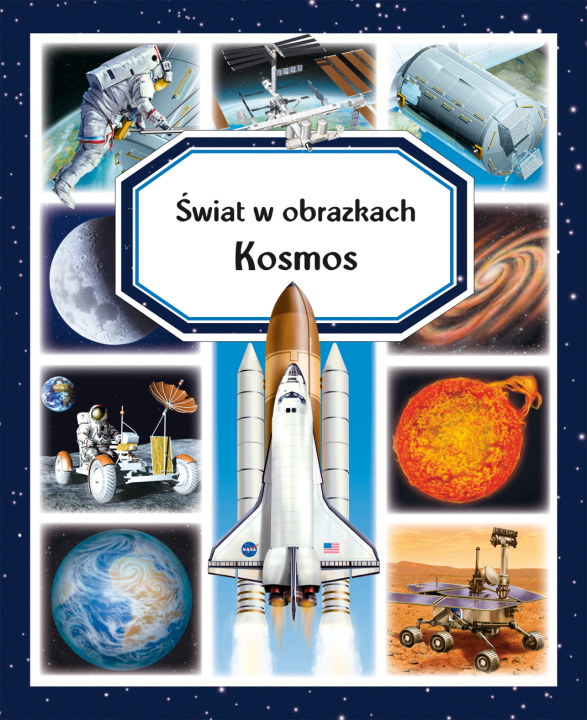 Kniha Kosmos. Świat w obrazkach 