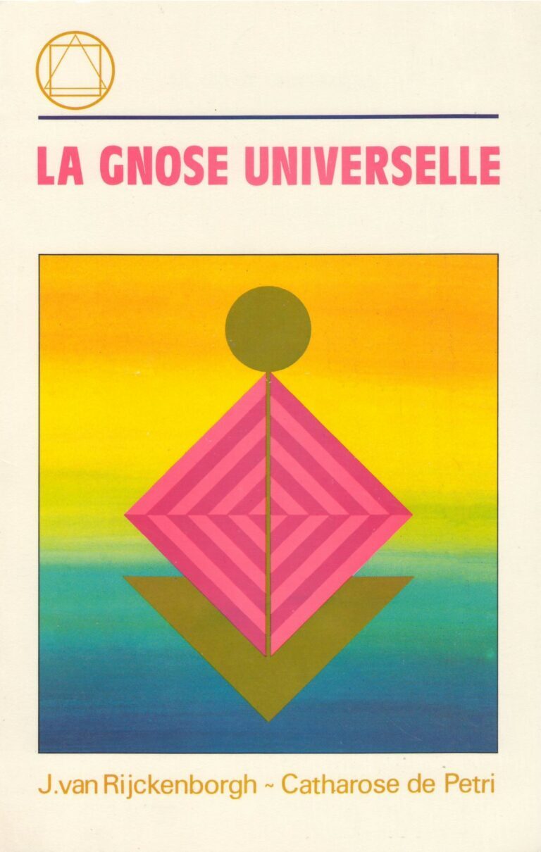 Kniha La Gnose Universelle van Rijckenborgh