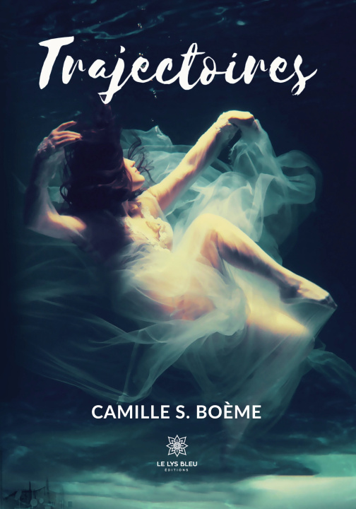Knjiga TRAJECTOIRES CAMILLE S. BOEME