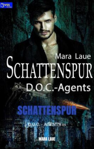 Knjiga Schattenspur Mara Laue