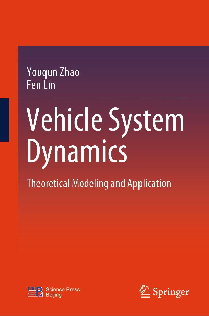 Book Vehicle System Dynamics Youqun Zhao