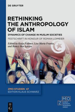 Kniha Rethinking the Anthropology of Islam Ramzi Ben Amara