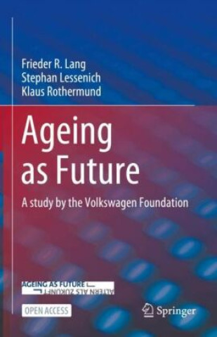 Kniha Ageing as Future Frieder R. Lang