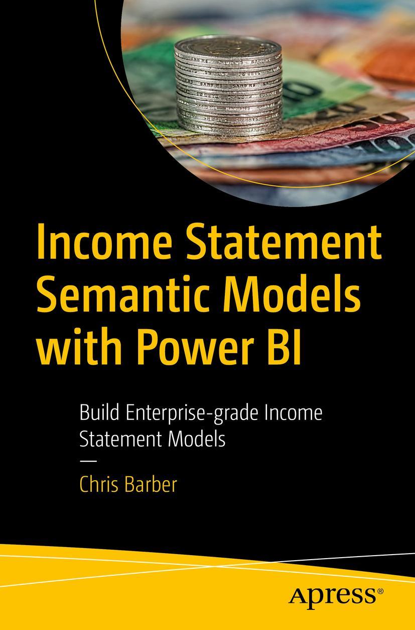 Βιβλίο Income Statement Semantic Models with Power BI Chris Barber