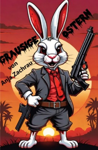 Buch Grausige Ostern Anja Zachrau