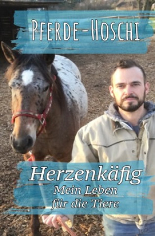 Knjiga Herzenkäfig Pferde Hoschi