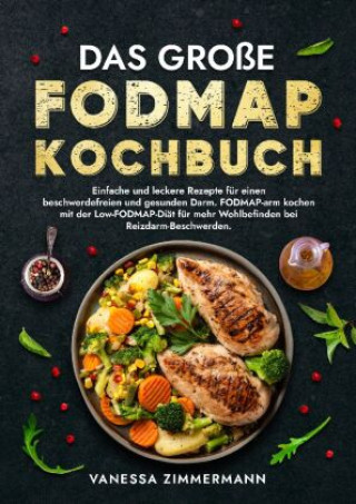 Könyv Das große Fodmap Kochbuch Vanessa Zimmermann