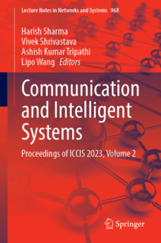 Książka Communication and Intelligent Systems Harish Sharma