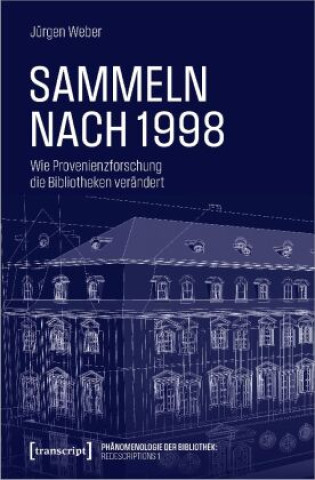 Könyv Sammeln nach 1998 Jürgen Weber