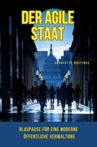 Knjiga Der agile Staat Charlotte Hastings