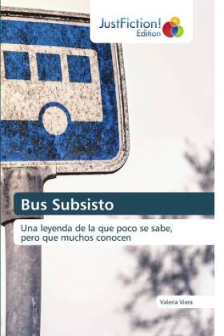 Kniha Bus Subsisto Valeria Viera