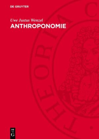 Knjiga Anthroponomie Uwe Justus Wenzel