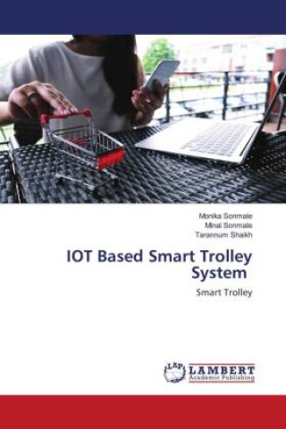 Buch IOT Based Smart Trolley System Monika Sonmale