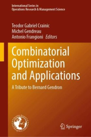 Book Combinatorial Optimization and Applications Teodor Gabriel Crainic