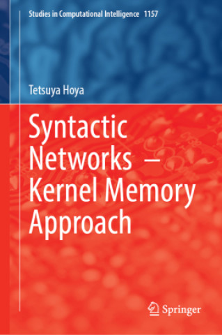 Book Syntactic Networks  - Kernel Memory Approach Tetsuya Hoya