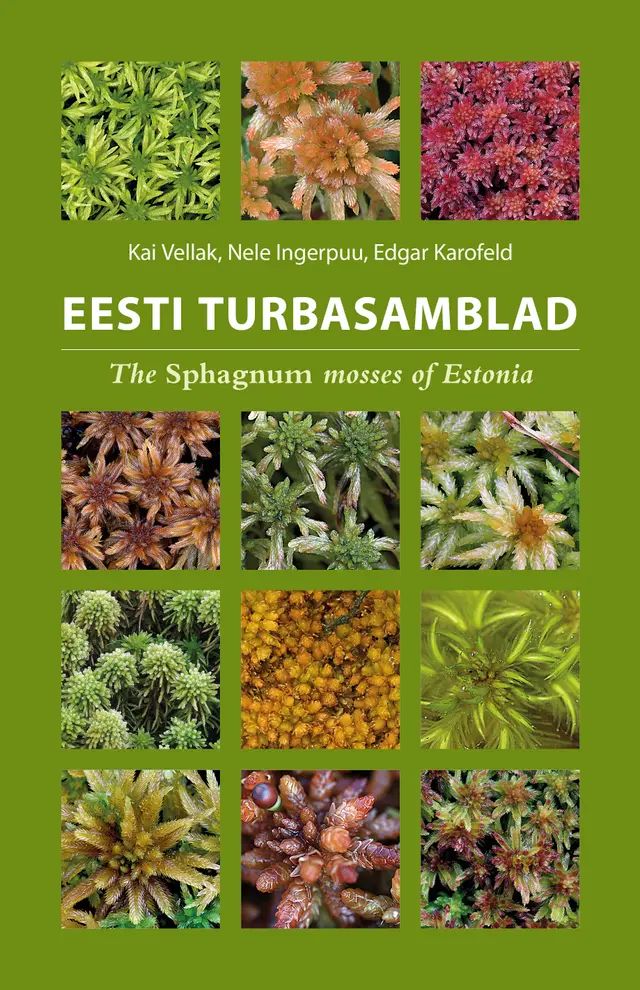 Książka Eesti turbasamblad. the sphagnum mosses of estonia Edgar Karofeld