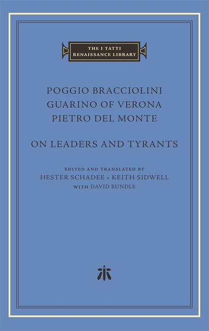 Buch On Leaders and Tyrants Poggio Bracciolini