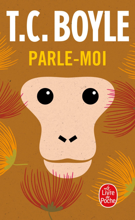 Carte Parle-moi T.C. Boyle
