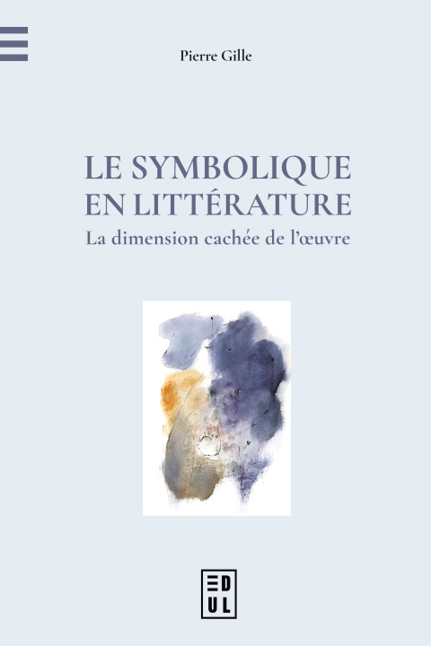Kniha Le Symbolique en littérature Gille