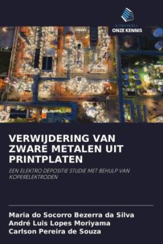 Book VERWIJDERING VAN ZWARE METALEN UIT PRINTPLATEN Maria do Socorro Bezerra da Silva