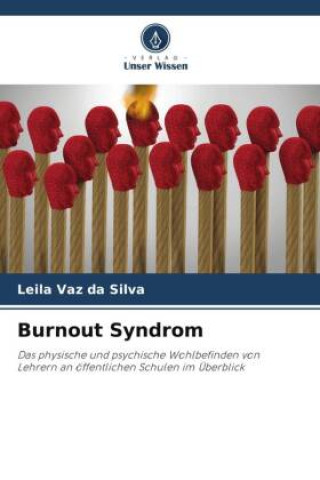 Carte Burnout Syndrom Leila Vaz da Silva