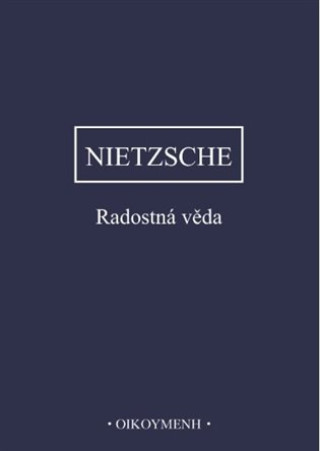 Book Radostná věda Friedrich Nietzsche