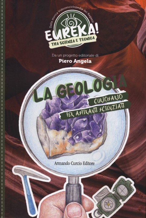 Kniha geologia. Eureka! Piero Angela