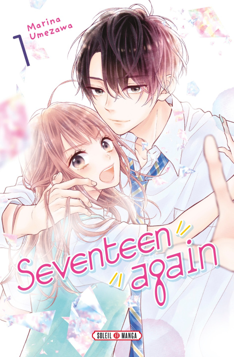 Kniha Seventeen Again T01 Marina Umezawa