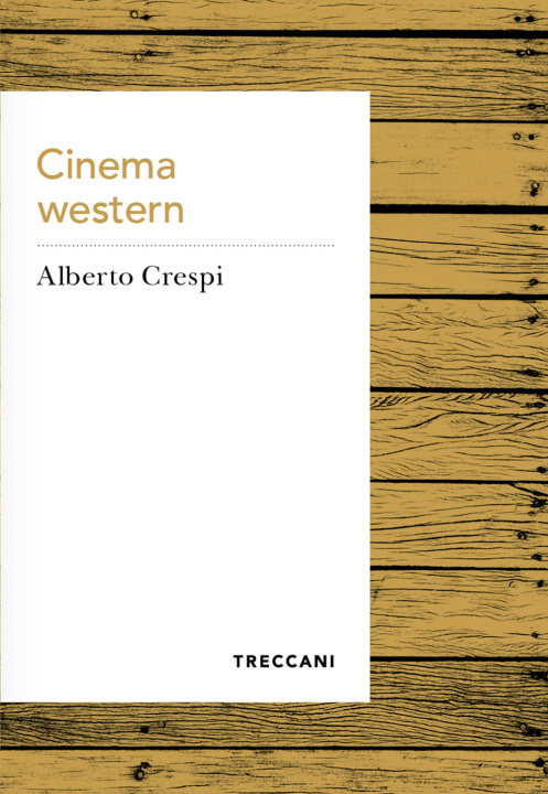 Kniha Cinema western Alberto Crespi