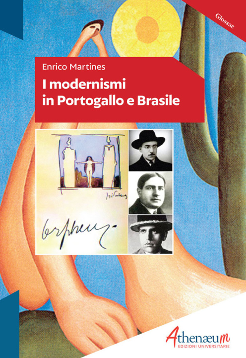 Könyv modernismi in Portogallo e Brasile Enrico Martines