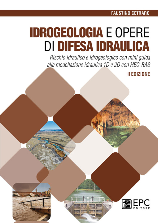 Kniha Idrogeologia e opere di difesa idraulica Faustino Cetraro