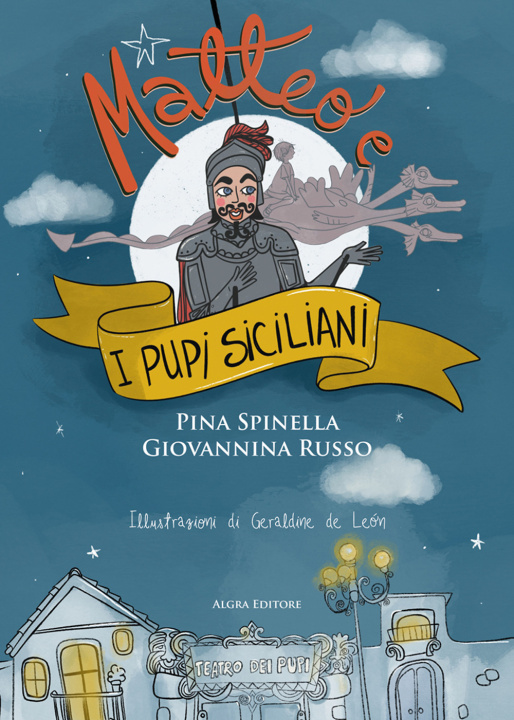 Knjiga Matteo e i pupi siciliani Pina Spinella