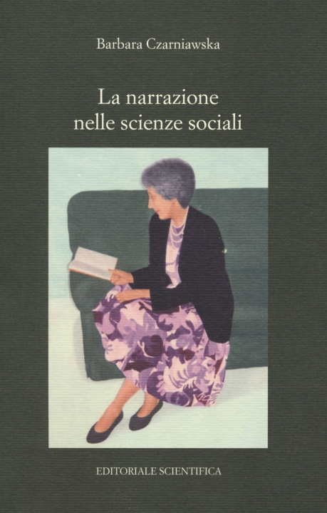 Kniha narrazione nelle scienze sociali Barbara Czarniawska