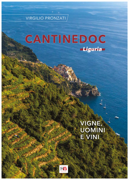 Kniha Cantinedoc Liguria. Vigne, uomini e vini Virgilio Pronzati
