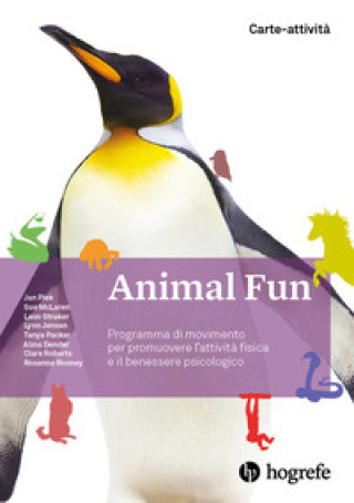Книга Animal Fun. Carte-attività. Programma di movimento per promuovere l'attività fisica e il benessere psicologico 